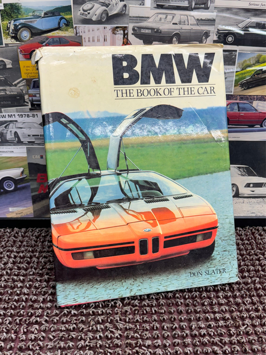 Vintage BMW “THE BOOK OF THE CAR” By DON SLATER